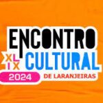 Encontro cultural de Laranjeiras acontece neste final de semana