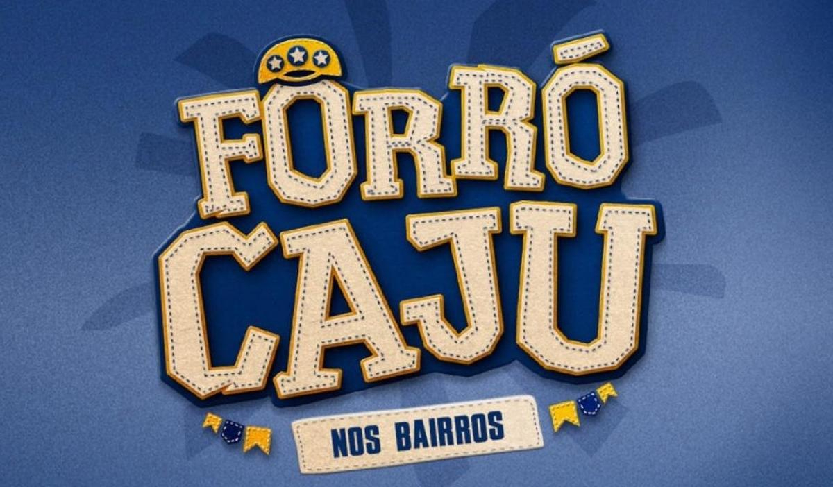 Confira a programação do Forró Caju nos bairros de Aracaju