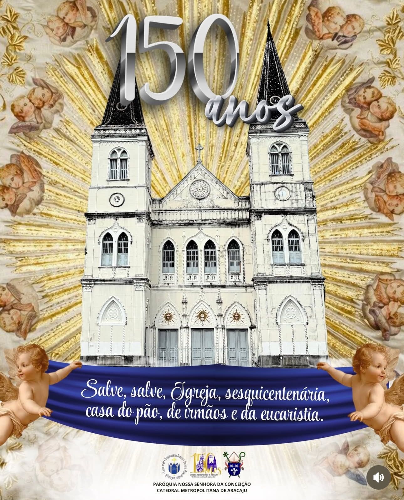 Catedral Metropolitana de Aracaju celebra 150 anos com programação especial