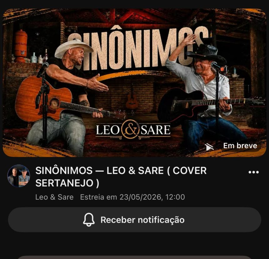 Léo e Sare lançam projeto “Sinônimos” com releituras de clássicos sertanejos